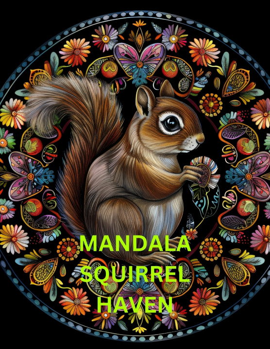Kniha Mandala Squirrel Haven Cynthia Lane