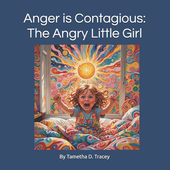 Kniha Anger is Contagious Tametha D Tracey