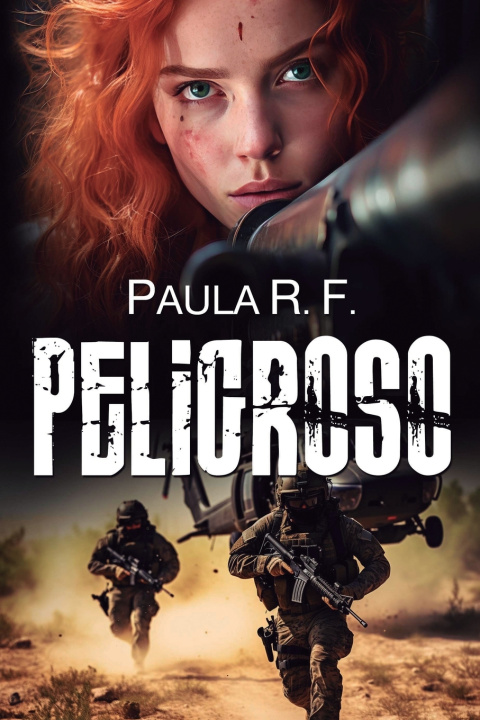 Könyv Peligroso Paula Rosselló Frau