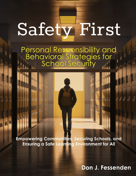 Kniha Safety First Don J Fessenden