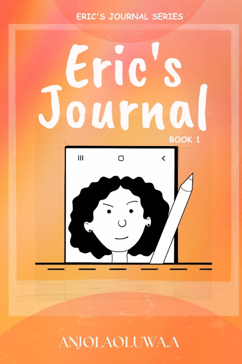 Kniha Eric's Journal Anjolaoluwa Aikomo
