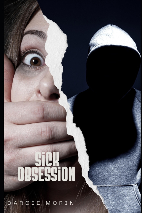 Könyv Sick Obsession Darcie Morin