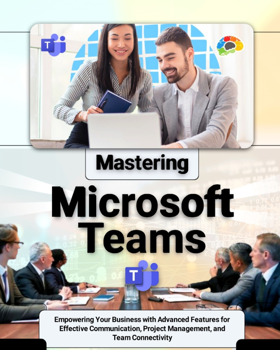 Kniha Mastering Microsoft Teams Elliot Mercer