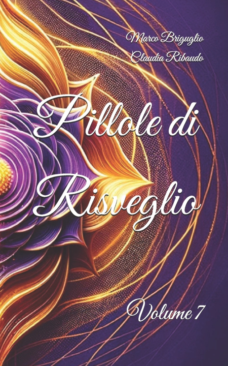 Kniha Pillole di Risveglio Claudia Ribaudo
