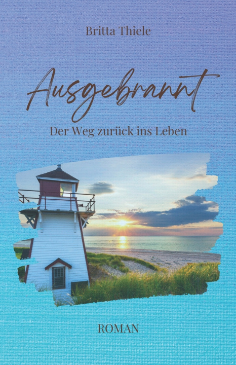 Libro AUSGEBRANNT Britta Thiele