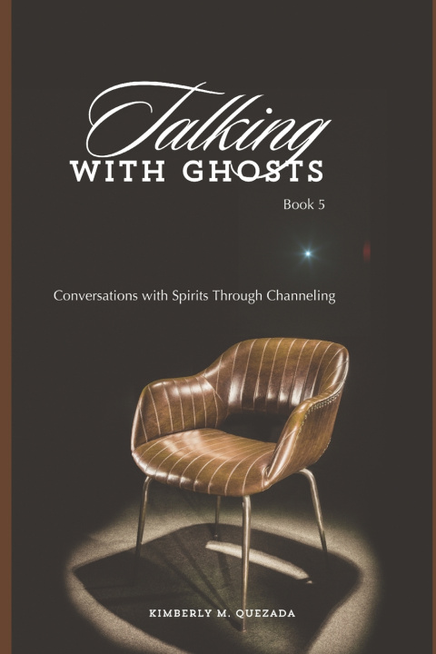 Kniha Talking with Ghosts Kimberly M. Quezada