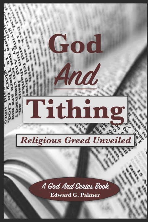 Kniha God And Tithing Edward Glen Palmer