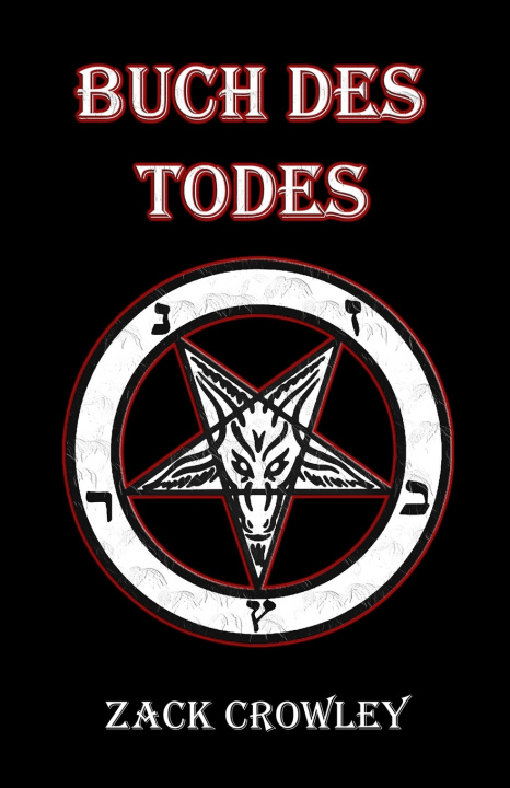 Kniha Buch des Todes Zack Crowley