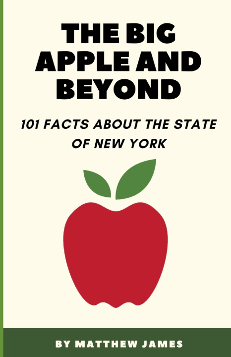 Carte THE BIG APPLE AND BEYOND MATTHEW JAMES