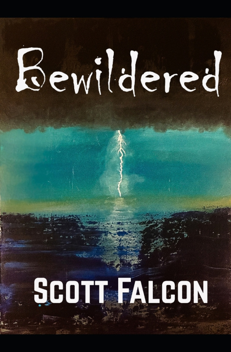Kniha BEWILDERED Scott Falcon