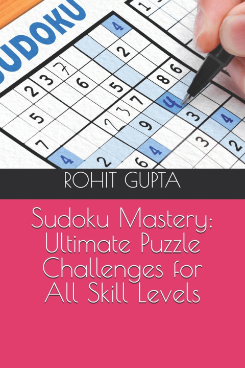 Kniha Sudoku Mastery ROHIT GUPTA