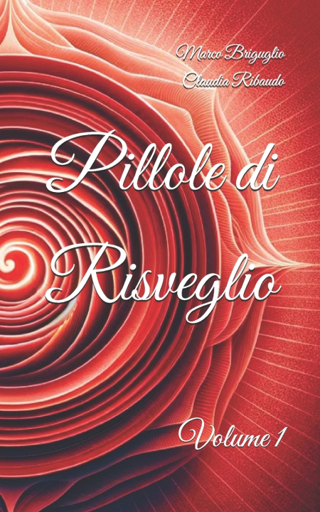 Kniha Pillole di Risveglio Claudia Ribaudo