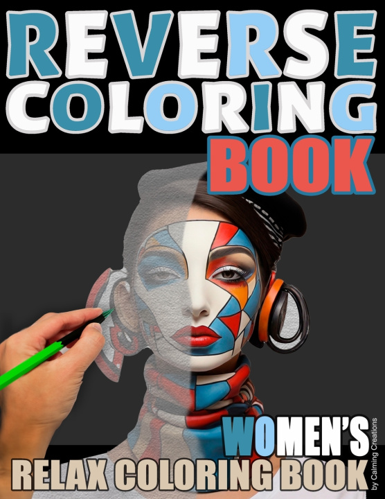 Kniha Reverse Coloring Book Cecilie Chie