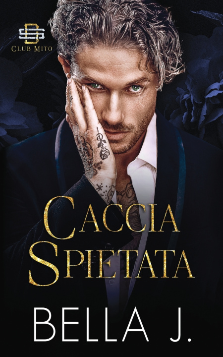 Könyv Caccia Spietata Bella J