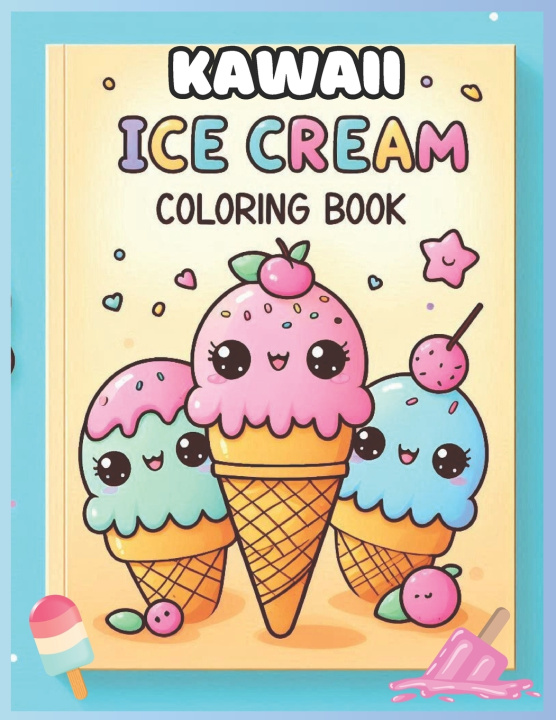 Knjiga Kawaii Ice Cream Coloring Book camilla jarvis