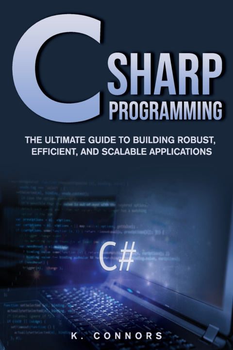 Könyv C Sharp Programming K. Connors