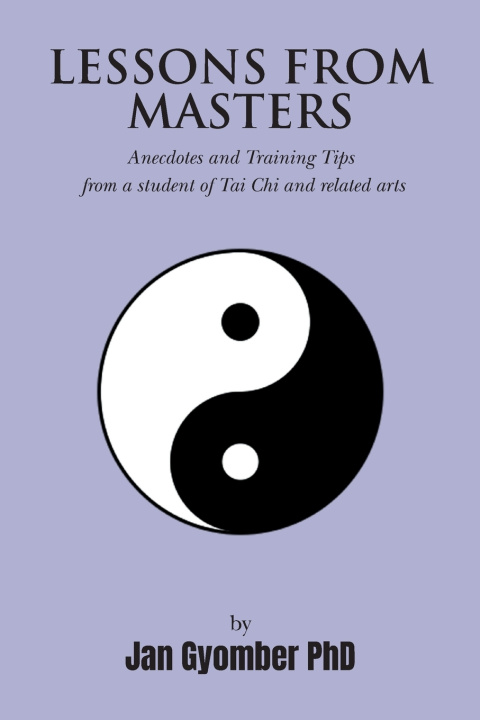Kniha Lessons From Masters Jan Gyomber PhD