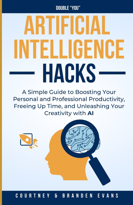Kniha Artificial Intelligence Hacks Branden Evans