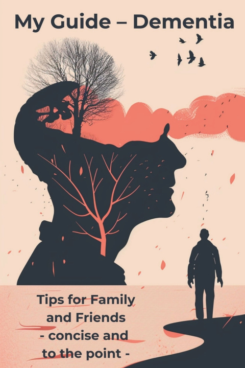 Kniha My Guide - Dementia Natalika Kraft