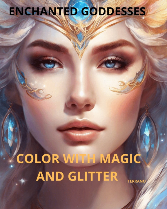 Kniha Goddess Glow TERRANO A D