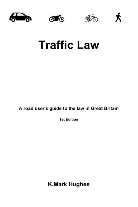 Book Traffic Law K.Mark Hughes