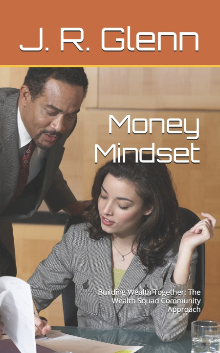 Kniha Money Mindset J. R. Glenn