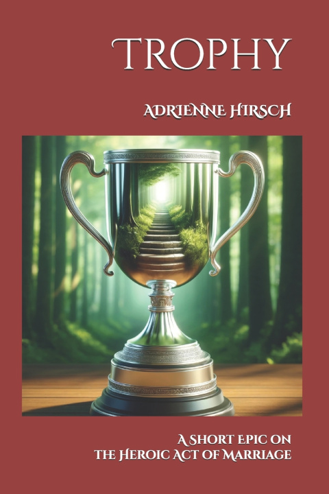 Könyv Trophy Adrienne Hirsch
