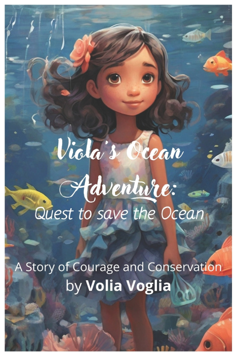 Libro Viola's Ocean Adventure Volia Voglia