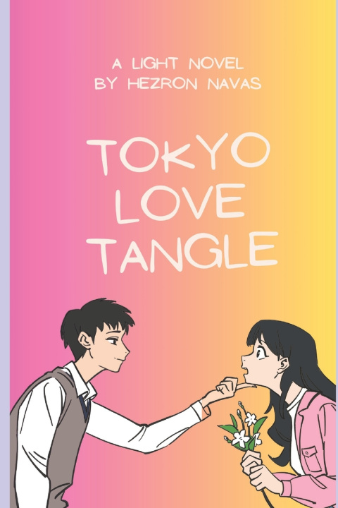 Kniha Tokyo Love Tangle Hezron Navas