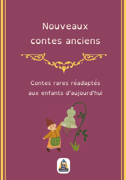 Książka Nouveaux contes anciens Aurore Bressano