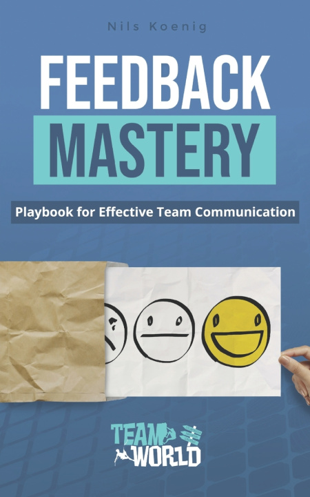 Kniha Feedback Mastery Nils Koenig