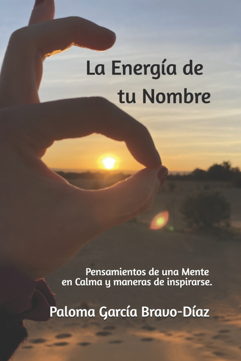 Libro La Energía de tu Nombre Paloma García Bravo-Díaz