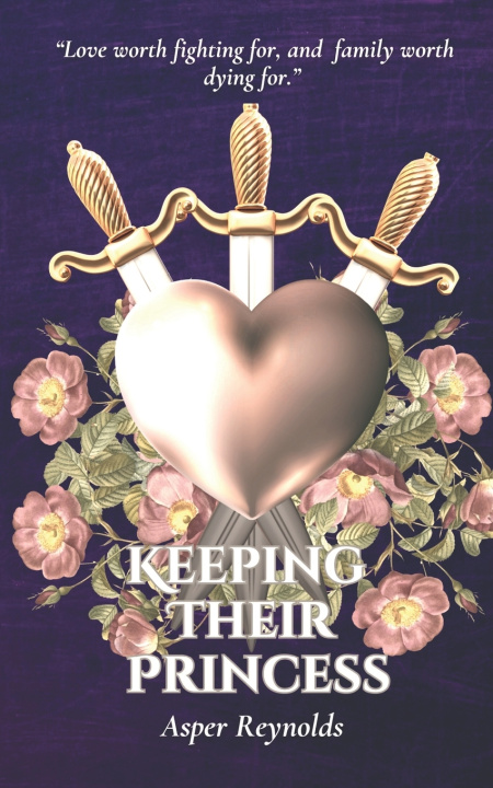Kniha Keeping Their Princess Asper Reynolds