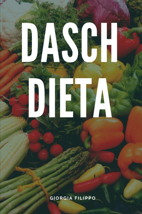 Knjiga DIETA DASCH GIORGIA FILIPPO