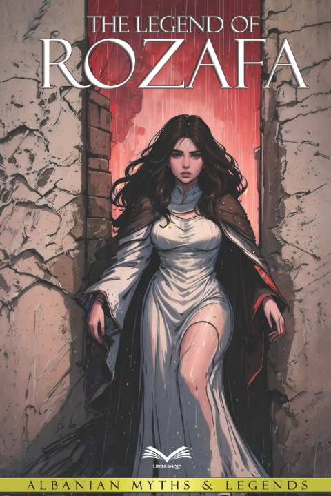 Kniha The Legend of Rozafa Jonathan Bristow