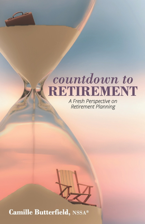 Kniha Countdown to Retirement Camille Butterfield NSSA®