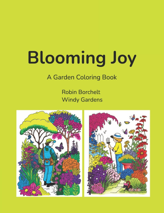 Kniha Blooming Joy Windy Gardens