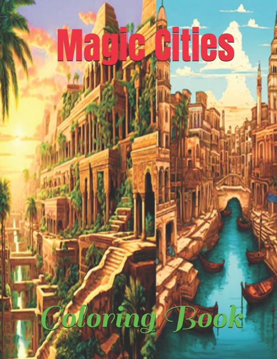 Könyv Magic Cities Atorrante Sandór Piña
