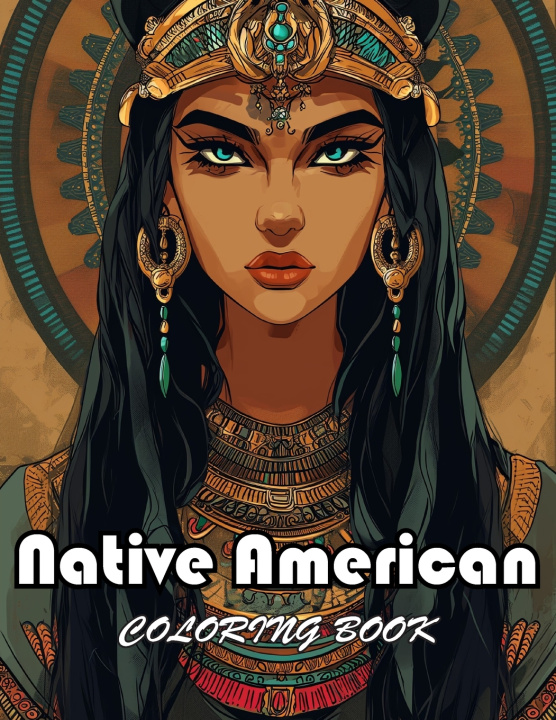 Kniha Native American Coloring Book Brandyn Wuckert