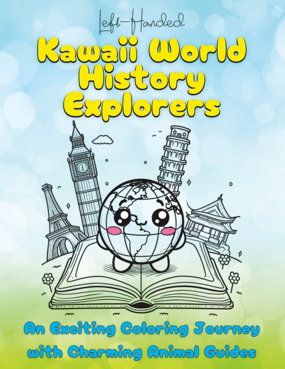 Libro LEFT-HANDED - Kawaii World History Explorers Gayle M Melges