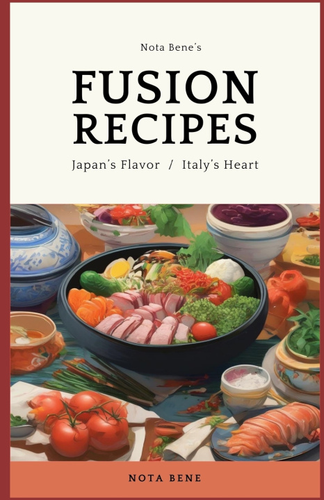 Kniha FUSION RECIPES Nota Bene