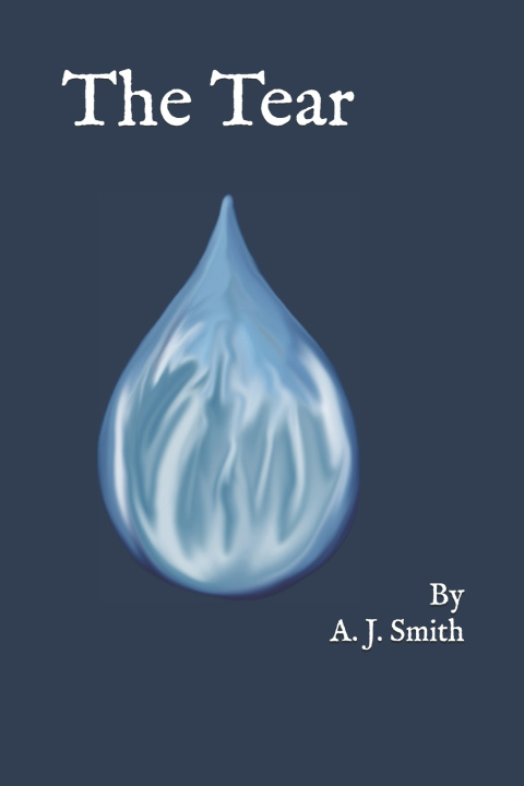 Kniha The Tear A. J. Smith