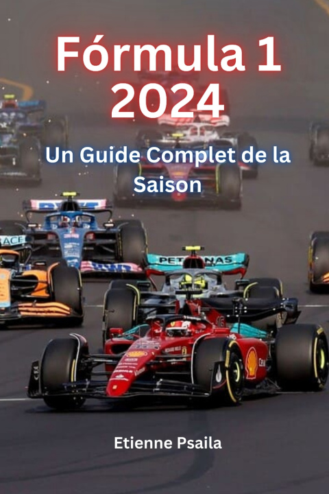 Knjiga Formule 1 2024 Etienne Psaila