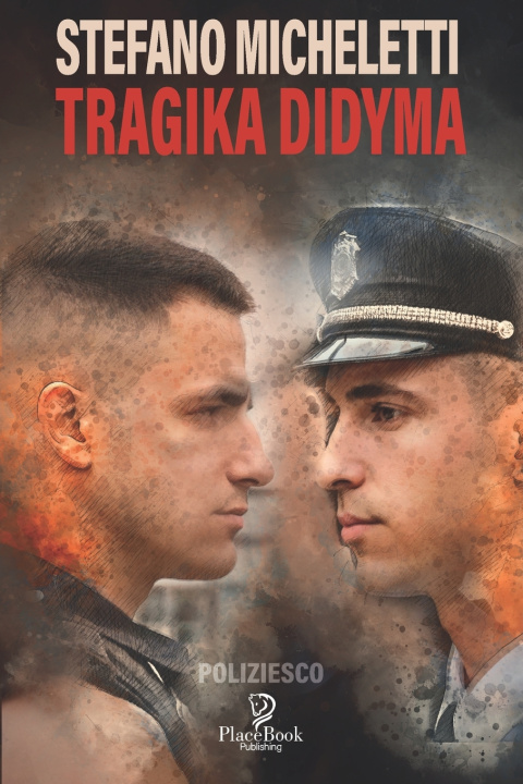 Kniha TRAGIKA DIDYMA Stefano Micheletti