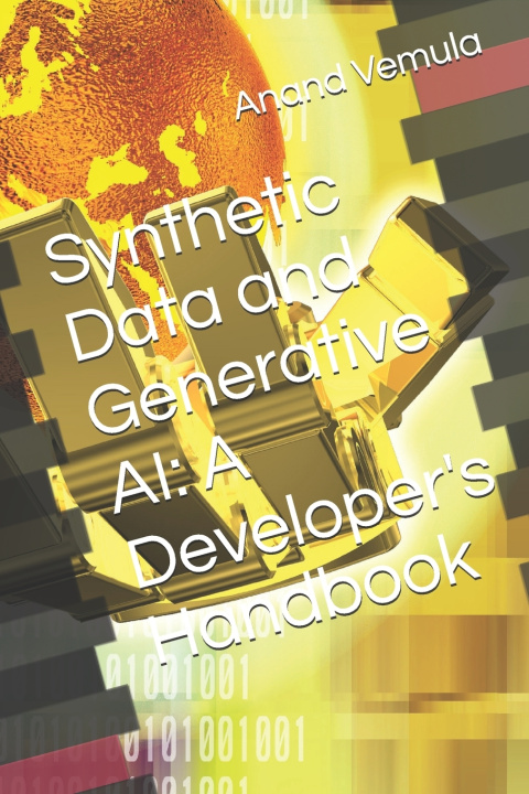 Kniha Synthetic Data and Generative AI Anand Vemula