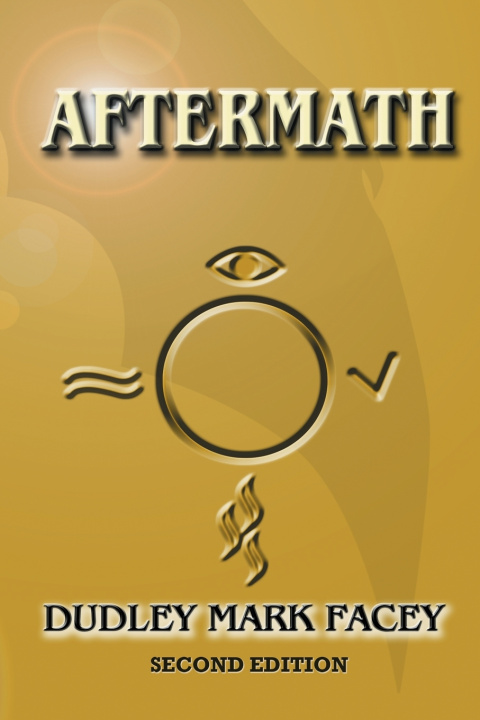 Kniha Aftermath - Second Edition Dudley Mark Facey