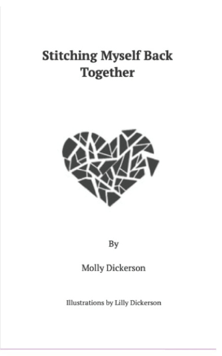 Kniha Stitching Myself Back Together Molly Dickerson