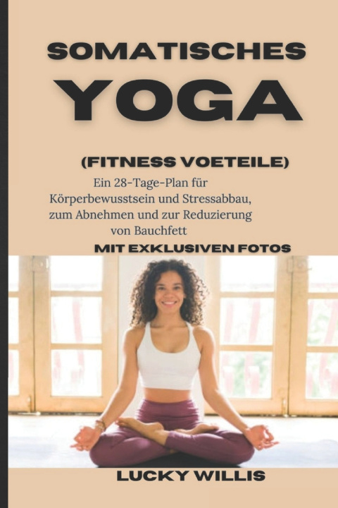 Knjiga Somatisches Yoga lucky Willis