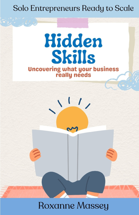 Kniha Hidden Skills Roxanne Massey