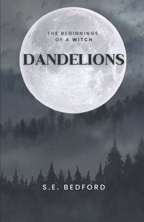 Knjiga Dandelions S. E. Bedford